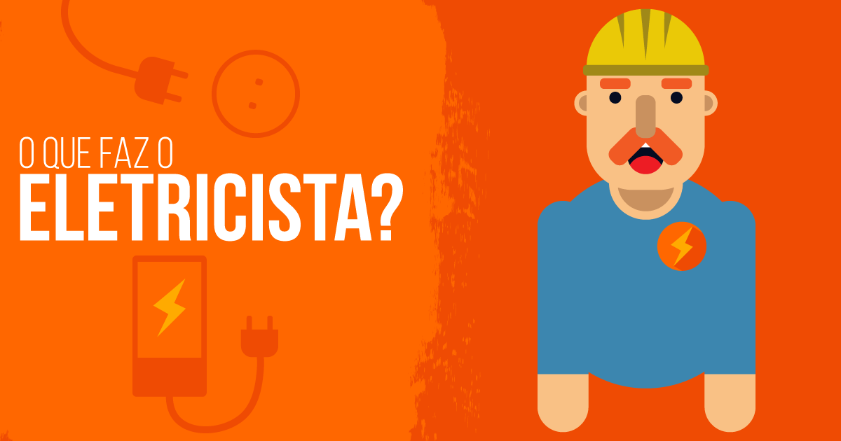 O que faz o eletricista? Sala da Elétrica O que faz o eletricista? Sala da Elétrica