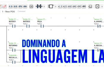 Os 3 passos para dominar a Linguagem LADDER.