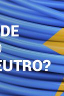 Fio Neutro…Você sabe onde ele Nasce?