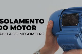 Isolamento do Motor Utilizando a Tabela do Megômetro