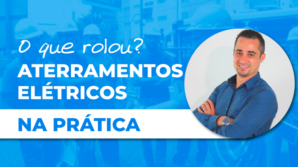 aterramento elétrico na prática