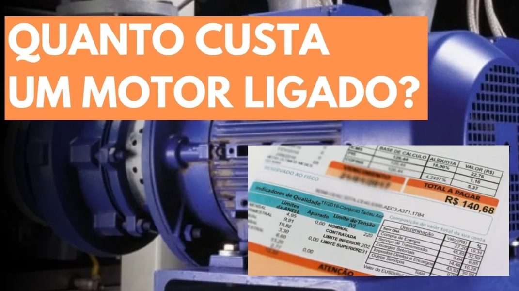 consumo de energia motor elétrico:Quanto custa um motor ligado?